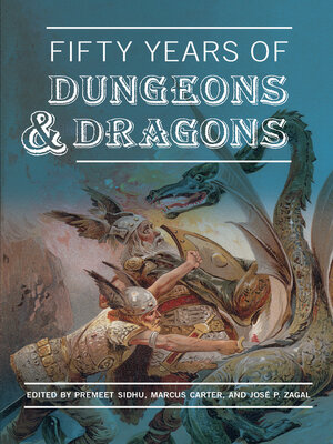 cover image of Fifty Years of Dungeons & Dragons
